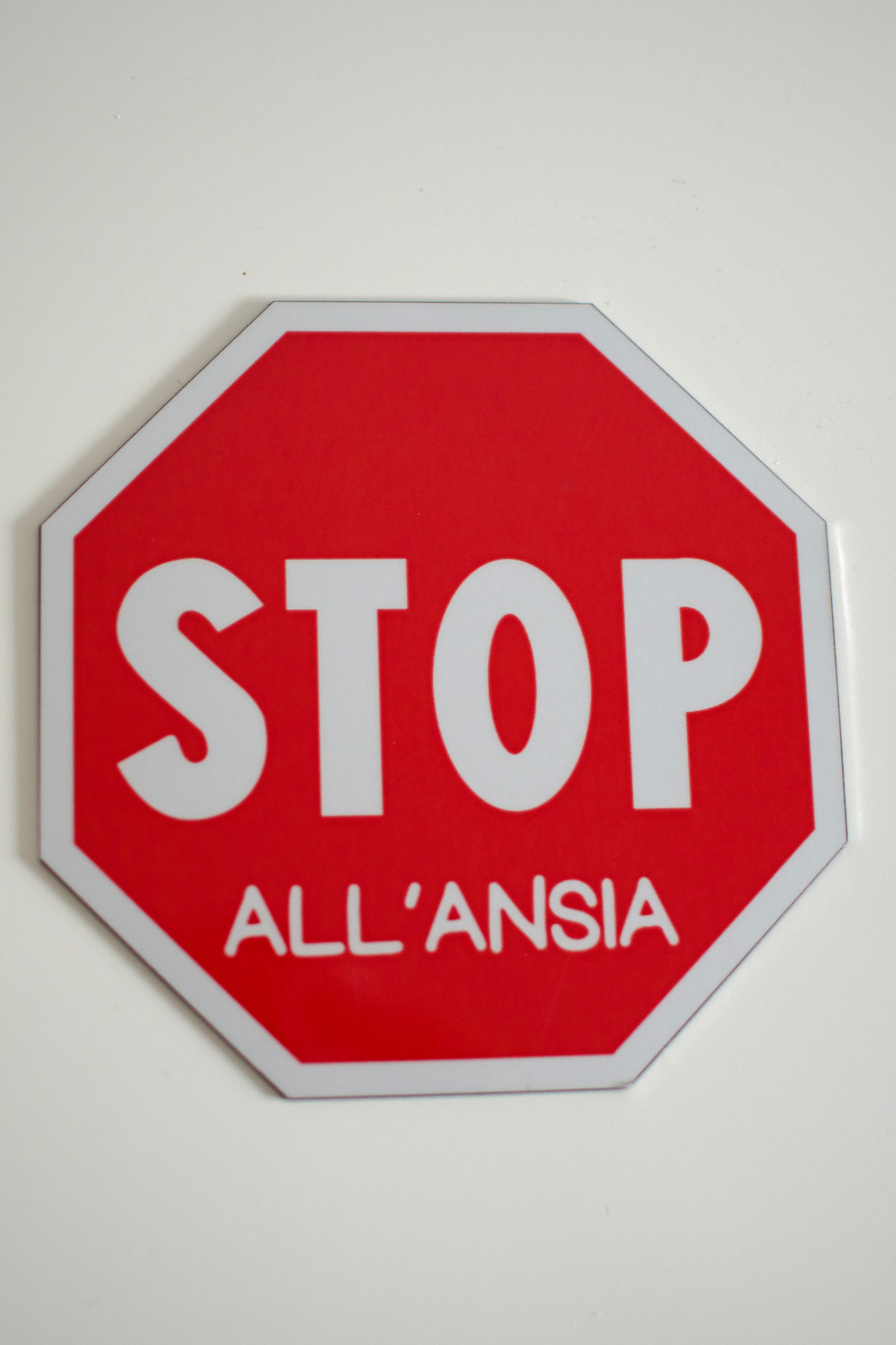 Segnale "STOP ALL'ANSIA"