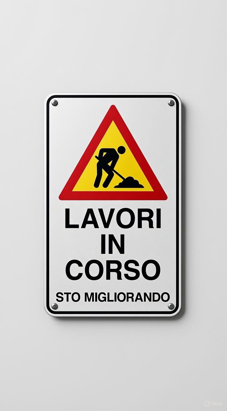 Segnale "LAVORI IN CORSO"