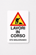 Segnale "LAVORI IN CORSO"