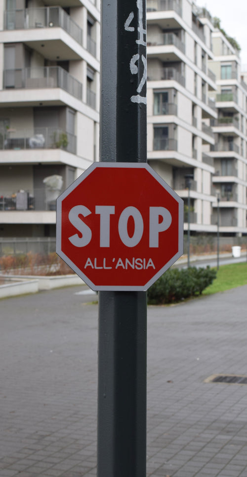 Segnale "STOP ALL'ANSIA"