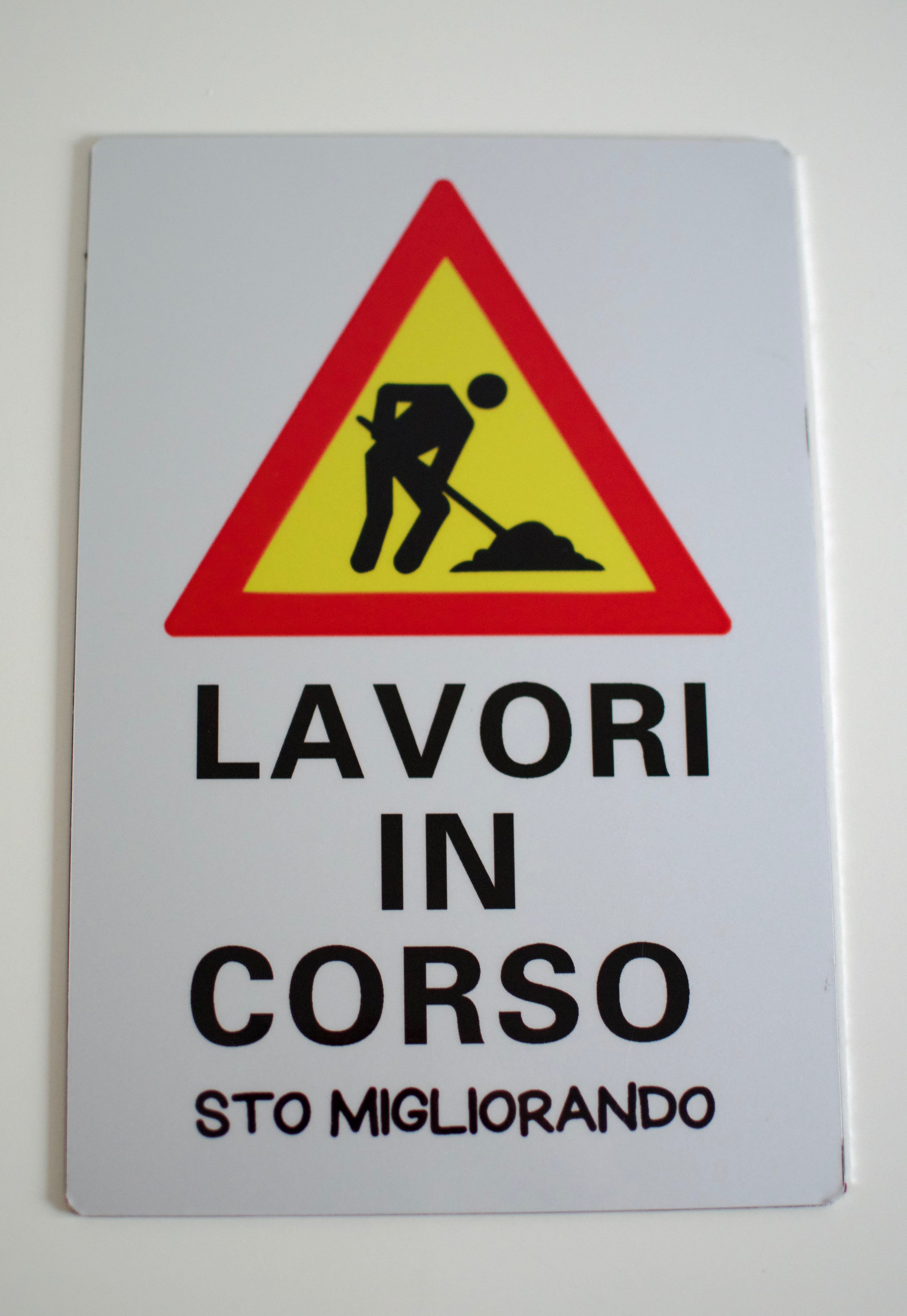 Segnale "LAVORI IN CORSO"