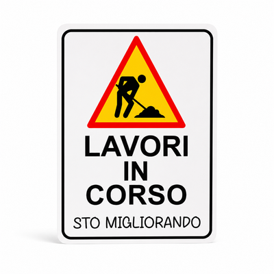 Segnale "LAVORI IN CORSO"