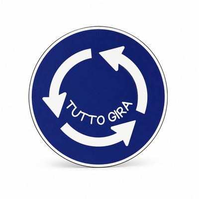 Segnale "TUTTO GIRA"